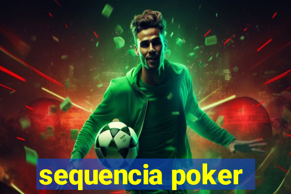 sequencia poker